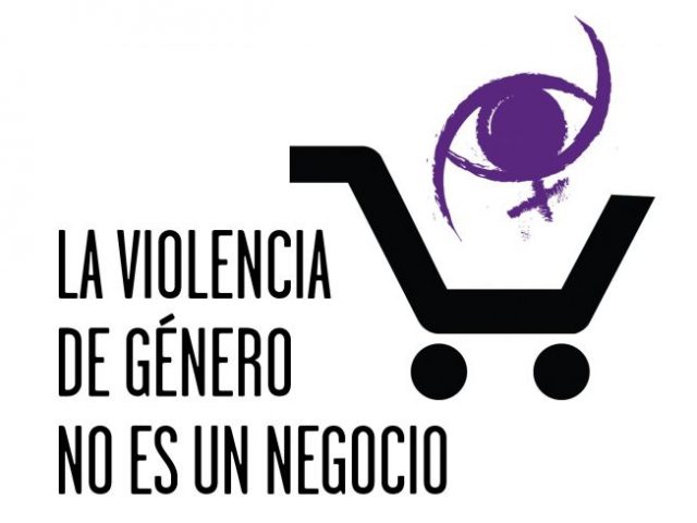 ¡¡¡La violencia de género no es un negocio!!! ¡¡¡La violencia de género no es un negocio!!!