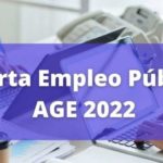 Valoración del Acuerdo sobre la Oferta de Empleo Público 2022 – Plazas PENDIENTES DE CONVOCAR