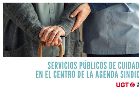 UGT con Cuidar con Derechos